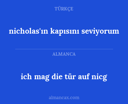 nicholas'ın kapısını seviyorum - ich mag die tür auf nicg