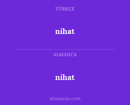 nihat - nihat