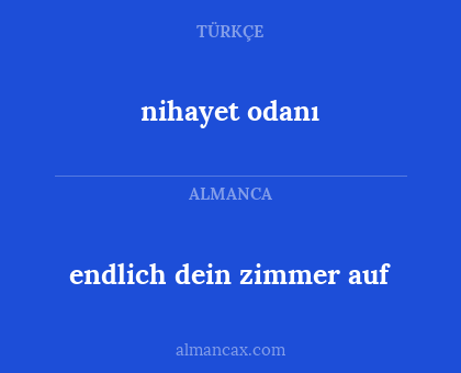 nihayet odanı - endlich dein zimmer auf
