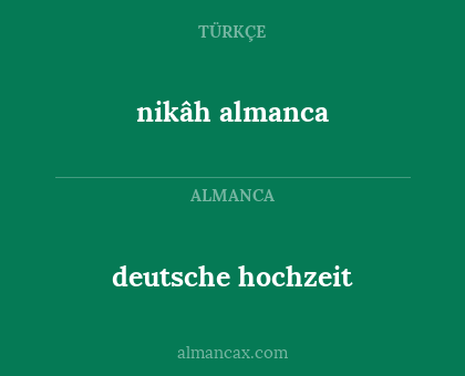deutsche hochzeit - nikâh almanca