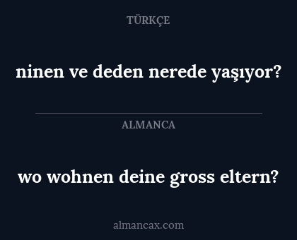 wo wohnen deine gross eltern? - ninen ve deden nerede yaşıyor?