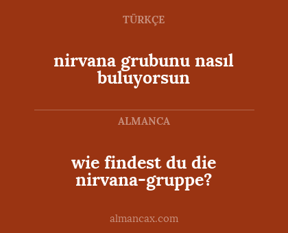 wie findest du die nirvana-gruppe? - nirvana grubunu nasıl buluyorsun
