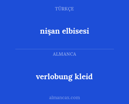 nişan elbisesi - verlobung kleid