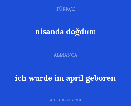 ich wurde im april geboren - nisanda doğdum
