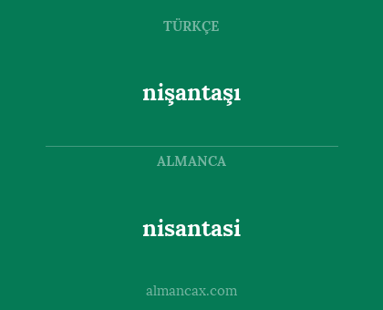 nisantasi - nişantaşı