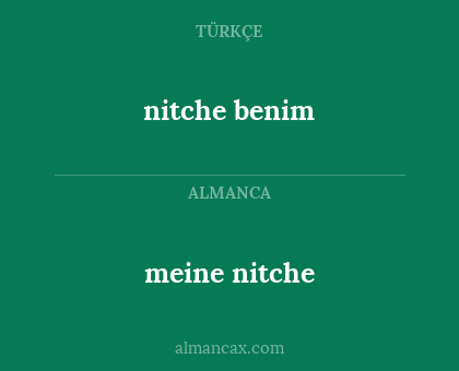 meine nitche - nitche benim