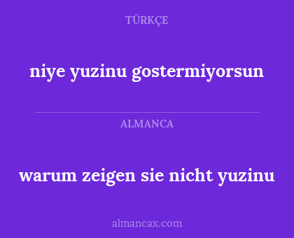 niye yuzinu gostermiyorsun - warum zeigen sie nicht yuzinu