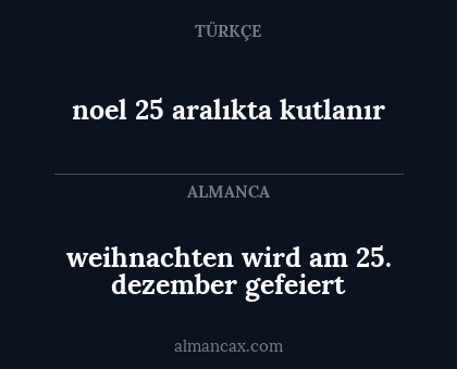 noel 25 aralıkta kutlanır - weihnachten wird am 25. dezember gefeiert