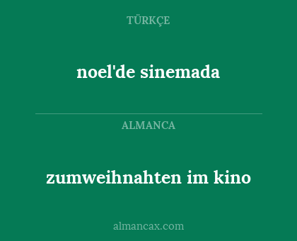 noel'de sinemada - zumweihnahten im kino