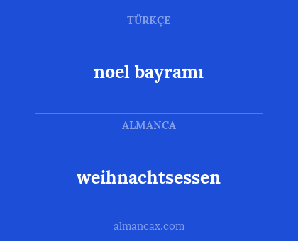 noel bayramı - weihnachtsessen