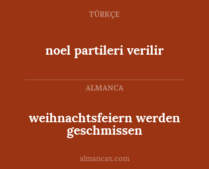 noel partileri verilir - weihnachtsfeiern werden geschmissen