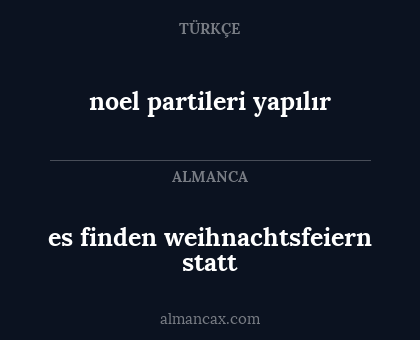es finden weihnachtsfeiern statt - noel partileri yapılır