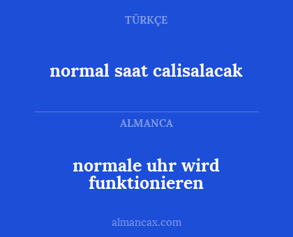normale uhr wird funktionieren - normal saat calisalacak