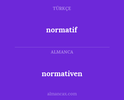 normatif - normativen