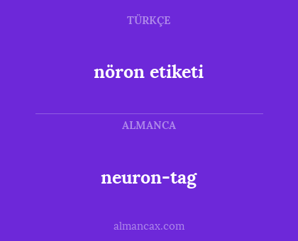 neuron-tag - nöron etiketi
