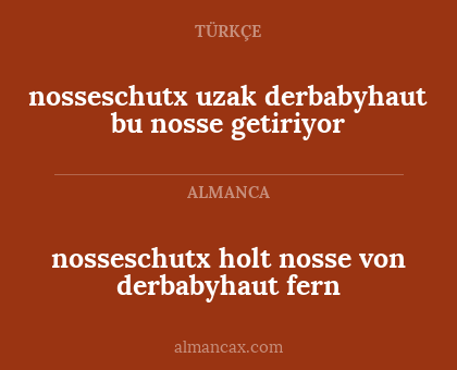 nosseschutx holt nosse von derbabyhaut fern - nosseschutx uzak derbabyhaut bu nosse getiriyor