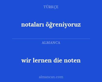 notaları öğreniyoruz - wir lernen die noten