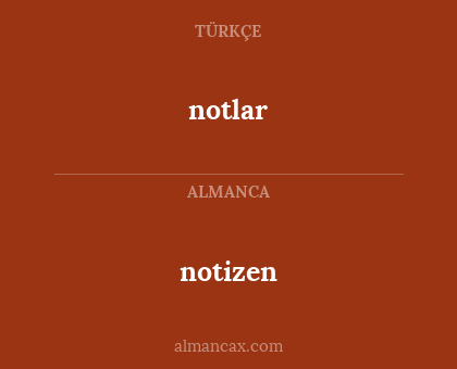 notlar - notizen