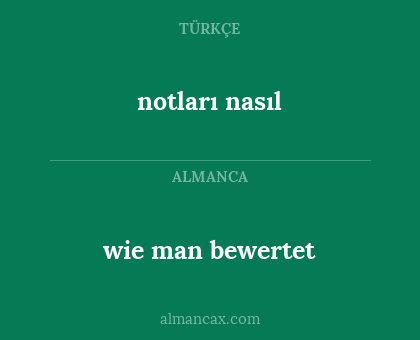 notları nasıl - wie man bewertet