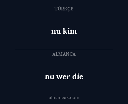 nu kim - nu wer die