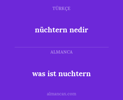 was ist nuchtern - nüchtern nedir