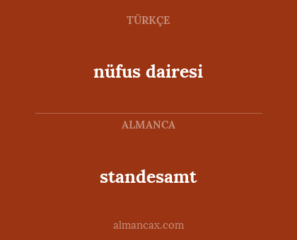 nüfus dairesi - standesamt