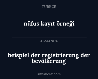 beispiel der registrierung der bevölkerung - nüfus kayıt örneği