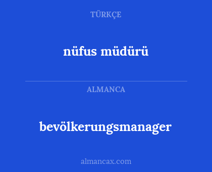 bevölkerungsmanager - nüfus müdürü