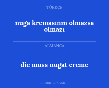 die muss nugat creme - nuga kremasının olmazsa olmazı