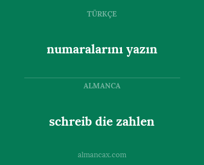 schreib die zahlen - numaralarını yazın