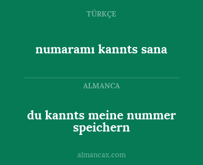 numaramı kannts sana - du kannts meine nummer speichern