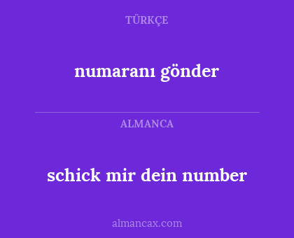 schick mir dein number - numaranı gönder