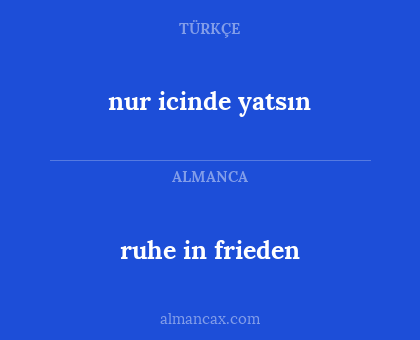 nur icinde yatsın - ruhe in frieden