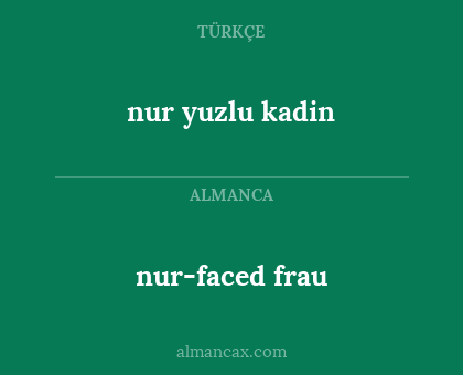 nur-faced frau - nur yuzlu kadin