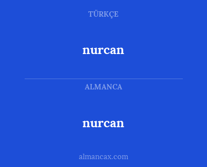 nurcan - nurcan