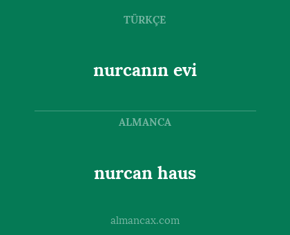 nurcan haus - nurcanın evi