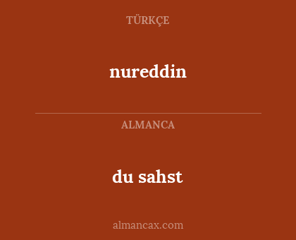 nureddin - du sahst