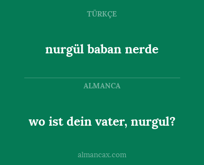 nurgül baban nerde - wo ist dein vater, nurgul?