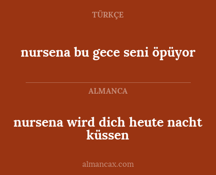 nursena bu gece seni öpüyor - nursena wird dich heute nacht küssen
