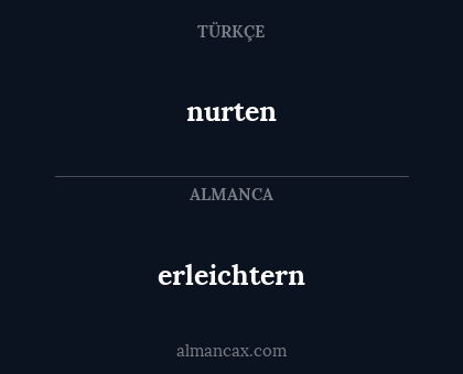 erleichtern - nurten