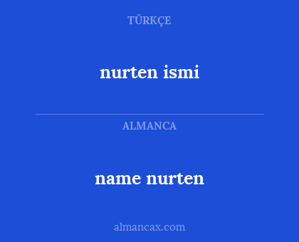 name nurten - nurten ismi