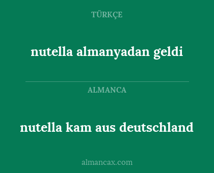 nutella almanyadan geldi - nutella kam aus deutschland