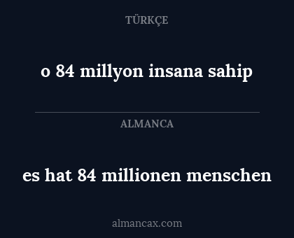 o 84 millyon insana sahip - es hat 84 millionen menschen