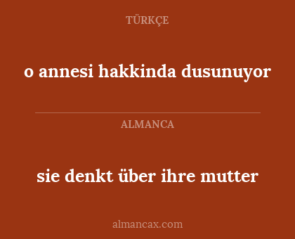 o annesi hakkinda dusunuyor - sie denkt über ihre mutter