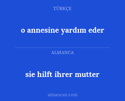 sie hilft ihrer mutter - o annesine yardım eder