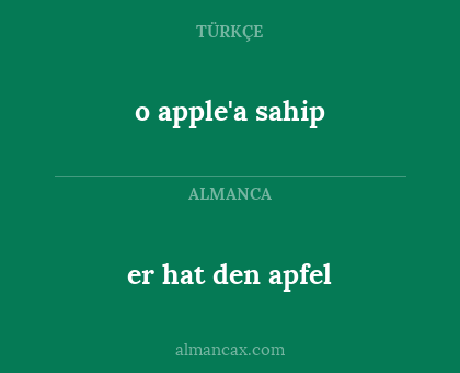 o apple'a sahip - er hat den apfel
