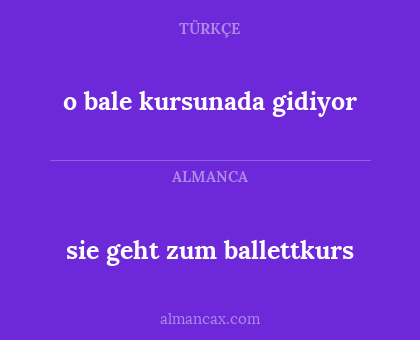 sie geht zum ballettkurs - o bale kursunada gidiyor