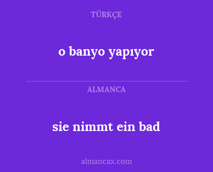 sie nimmt ein bad - o banyo yapıyor