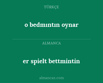 er spielt bettmintin - o bedmıntın oynar
