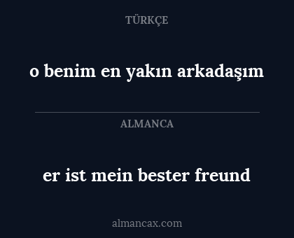 er ist mein bester freund - o benim en yakın arkadaşım